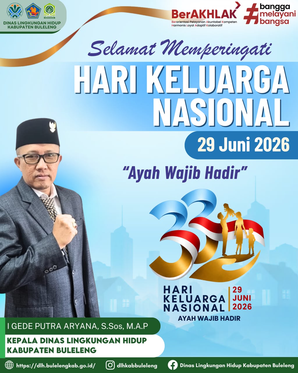 SELAMAT MEMPERINGATI HARI KELUARGA NASIONAL