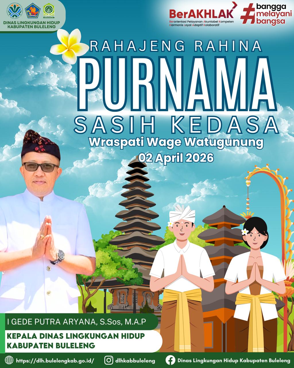 RAHAJENG RAHINA PURNAMA SASIH KEDASA