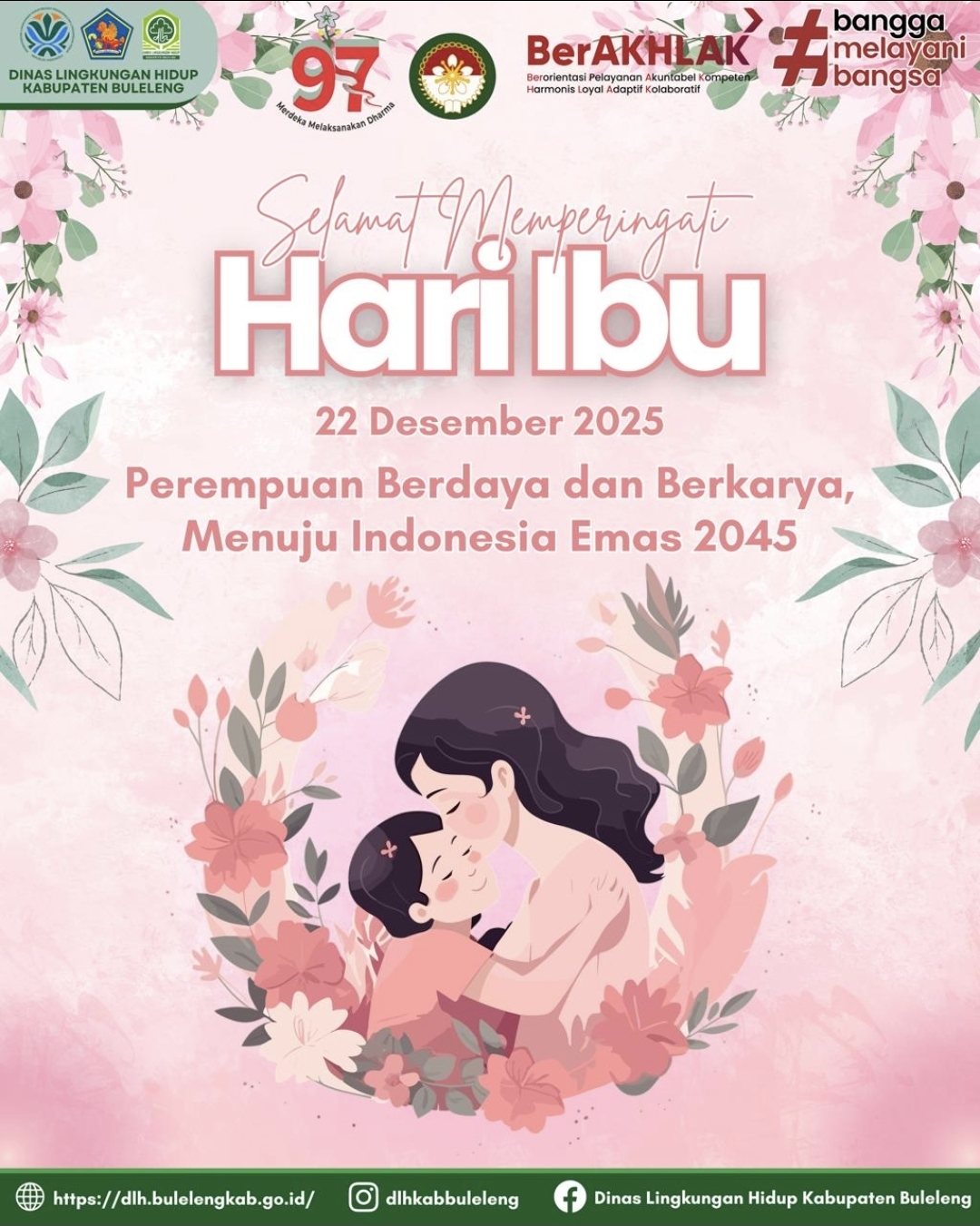 SELAMAT MEMPERINGATI HARI IBU
