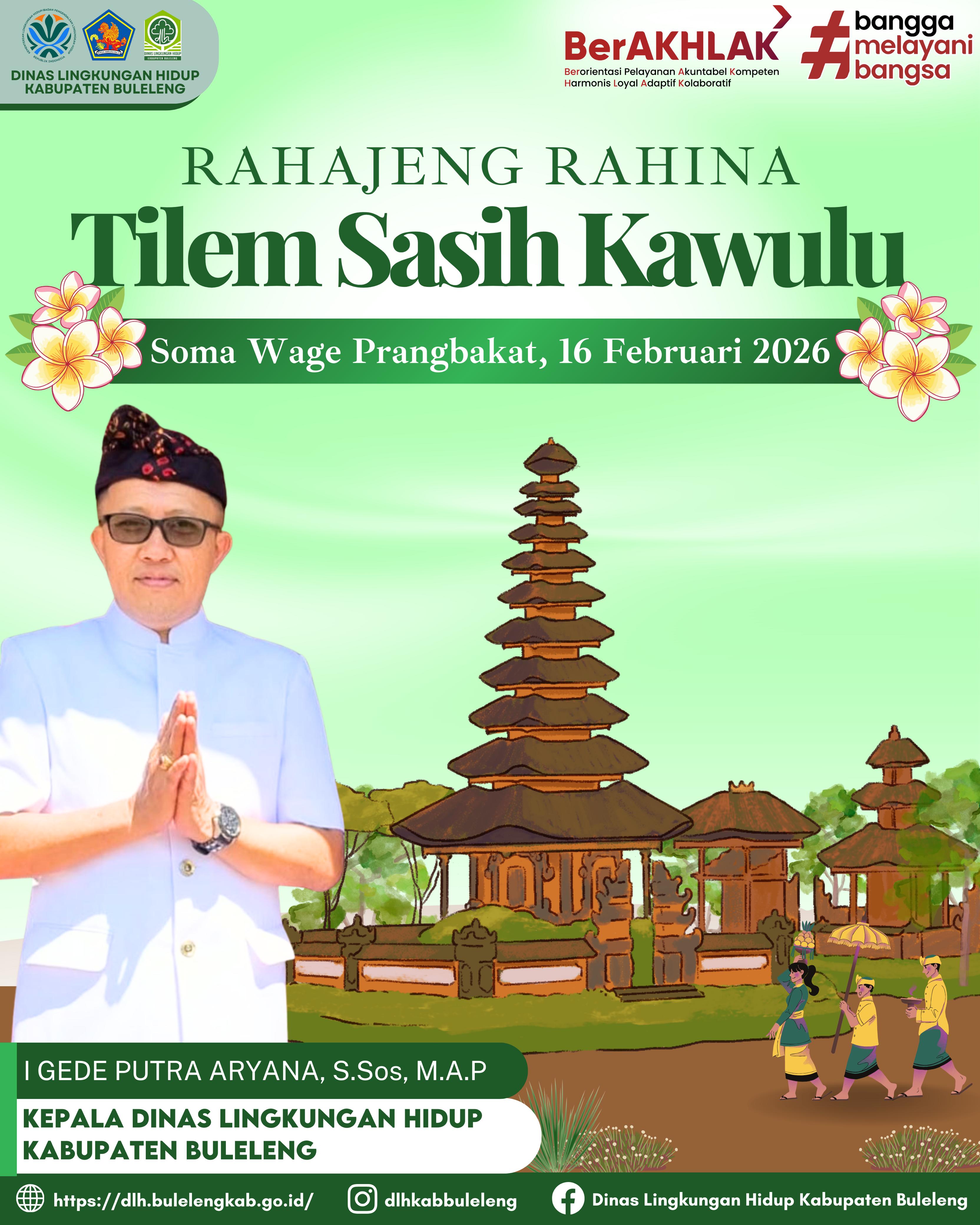 RAHAJENG RAHINA TILEM SASIH KAWULU