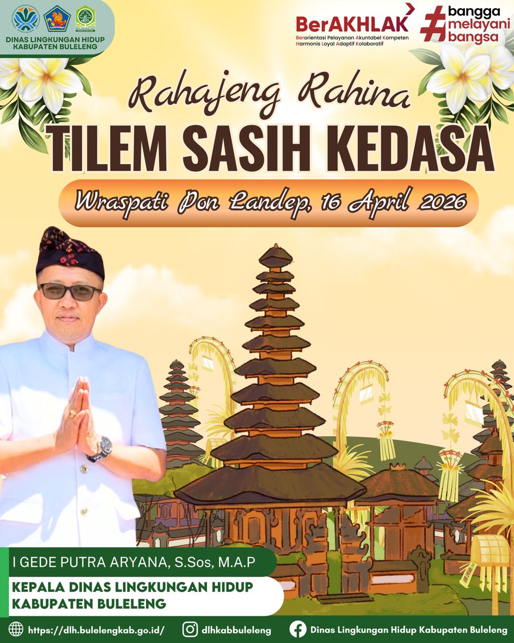 RAHAJENG RAHINA TILEM SASIH KEDASA