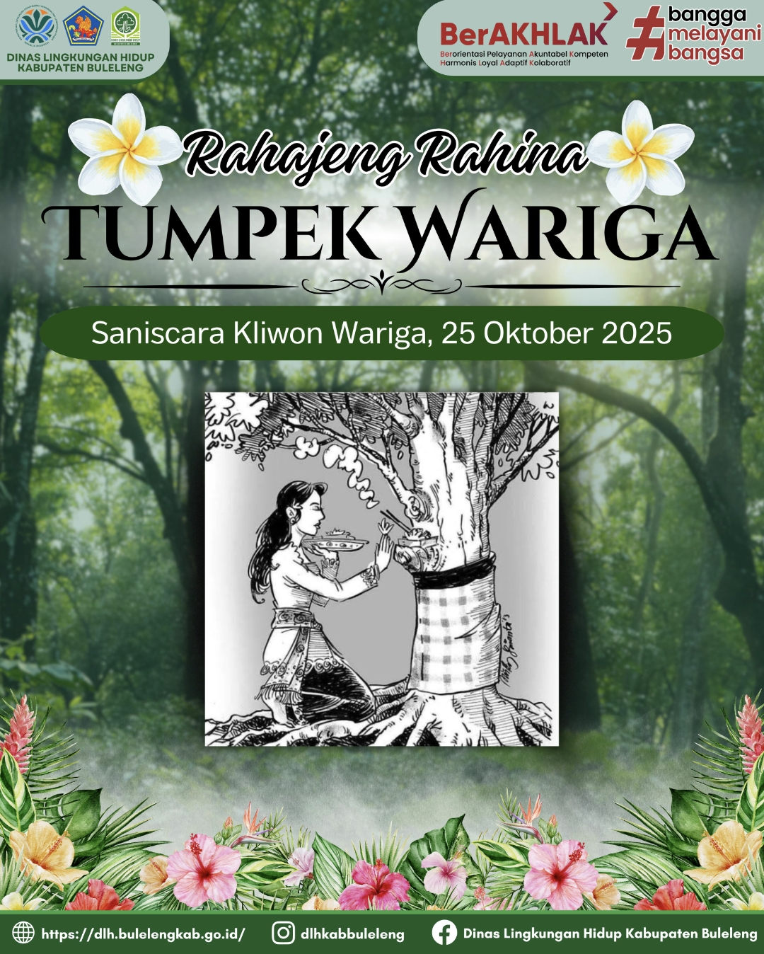 DLH MENGUCAPKAN RAHAJENG RAHINA TUMPEK WARIGA 