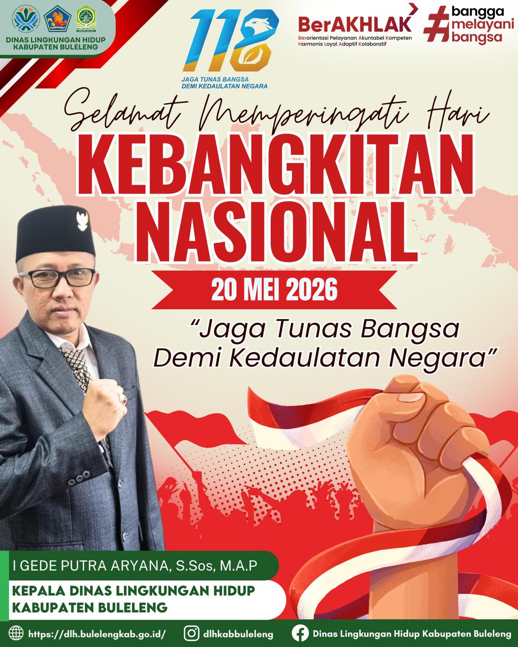 SELAMAT HARI KEBANGKITAN NASIONAK KE-118