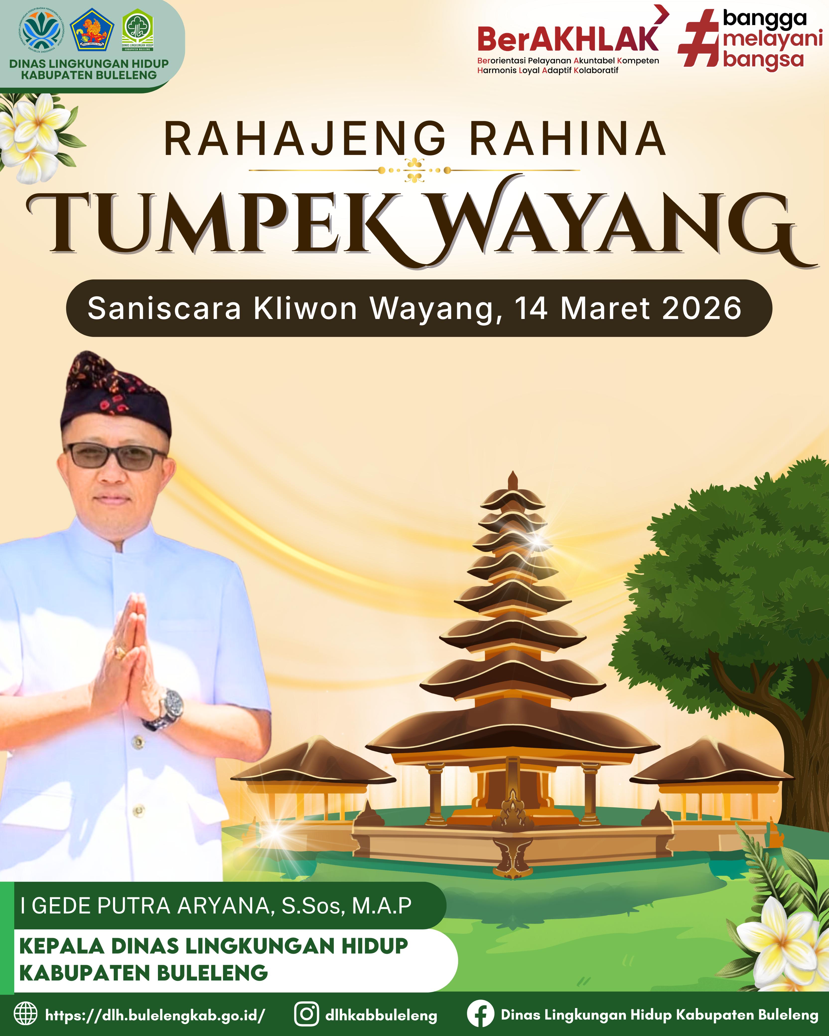 RAHAJENG RAHINA TUMPEK WAYANG