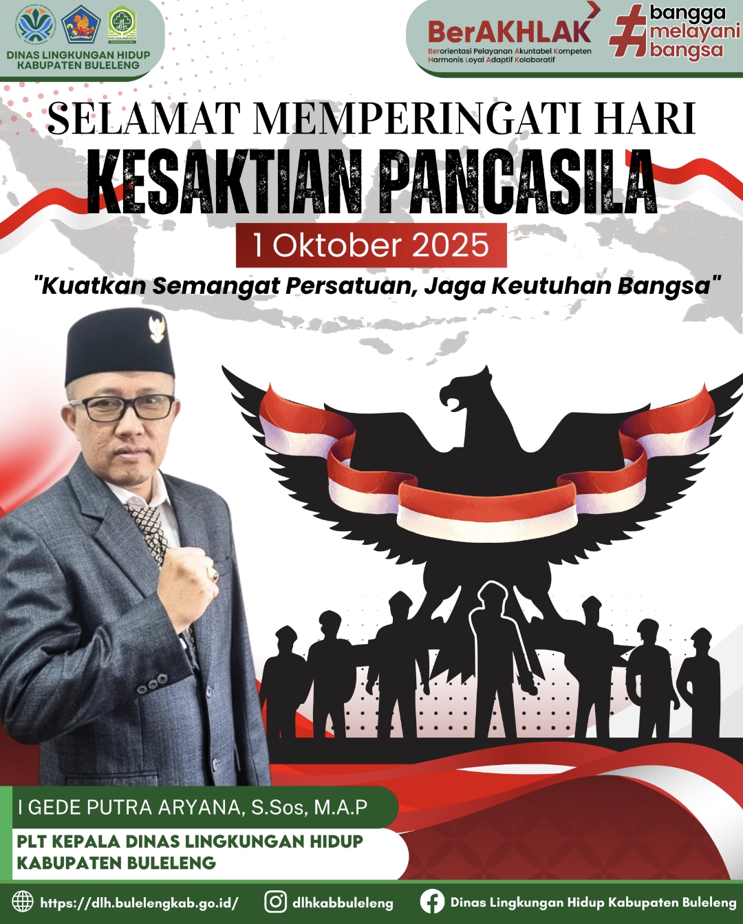 DINAS LINGKUNGAN HIDUP KABUPATEN BULELENG  MENGUCAPKAN  SELAMAT MEMPERINGATI HARI KESAKTIAN  PANCASILA  1 OKTOBER 2025