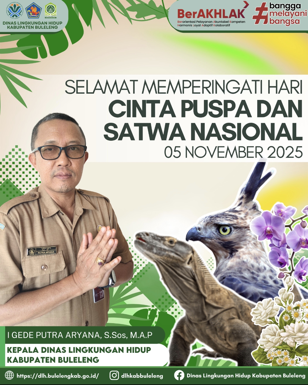 DLH MENGUCAPKAN SELAMAT HARI CINTA PUSPA DAN SATWA NASIONAL 2025