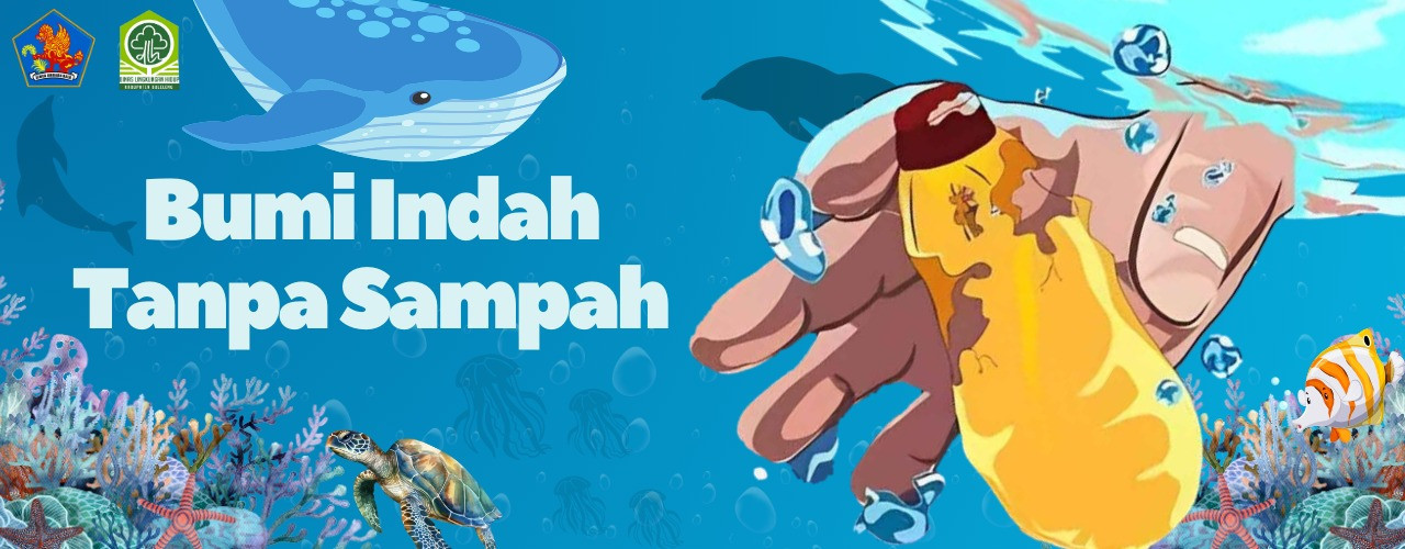 BUMI INDAH TANPA SAMPAH